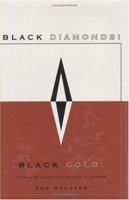 Black Diamonds Black Gold: Saga of Texas Pacific Coal & Oil Company 0896723798 Book Cover