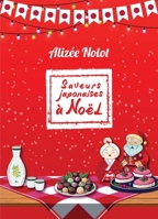 Saveurs japonaises à Noël (French Edition) B0DM554K7C Book Cover