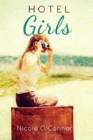 Hotel Girls 149931308X Book Cover