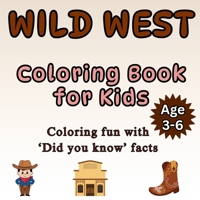 A - Z Themes : W - Wild west.: Exciting cowboy adventures with horses, ranches and dusty trails. (Wiggles and Giggles by SuSi - Coloring book for kids) B0FSF7RJ4F Book Cover