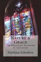 Nature And Grace 1606089498 Book Cover