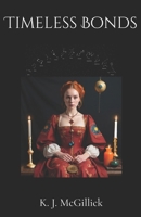 Timeless Bonds (Threads of Destiny) B0DB82NHXF Book Cover