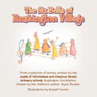 The Six Bells of Ruskington Village 198459012X Book Cover