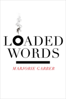 Loaded Words 0823242056 Book Cover