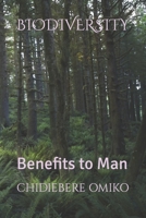 Biodiversity: Benefits to Man B0BMNKQZ6S Book Cover