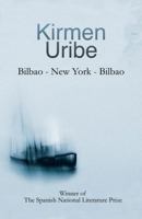 Bilbao-New York-Bilbao 1566896495 Book Cover
