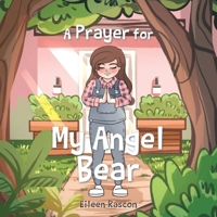 A Prayer for My Angel Bear B0FPZPNHYH Book Cover