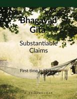 Bhagavad Gita medical science, science and psychology: Substantiable claims 1645466795 Book Cover