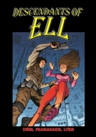 ELL: DESCENDANTS IN FULL COLOR B084DHDLD7 Book Cover