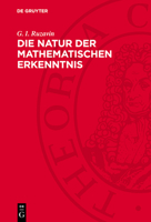 Die Natur Der Mathematischen Erkenntnis: Studien Zur Methodologie Der Mathematik 3112750942 Book Cover