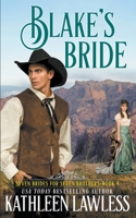 BLAKE'S BRIDE: A sweet, small town wounded hero romance (Seven Brides for Seven Brothers) 1989873529 Book Cover