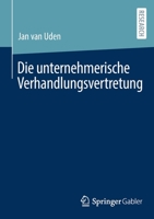 Die unternehmerische Verhandlungsvertretung 3658358610 Book Cover