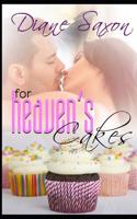 For Heaven's Cakes 1091418020 Book Cover