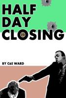 Half Day Closing 1493573861 Book Cover