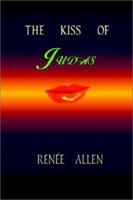 The Kiss of Judas 075969902X Book Cover