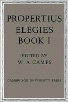 Propertius: Elegies: Book 1 0521060001 Book Cover