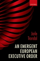 An Emergent European Executive Order 0199579423 Book Cover