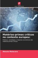 Matérias-primas críticas no contexto europeu 620938319X Book Cover