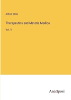 Therapeutics and Materia Medica: Vol. II 3382505703 Book Cover