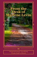 From the Desk of Marlene Levin 1540571084 Book Cover