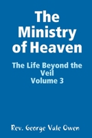 The Ministry of Heaven 1329807650 Book Cover