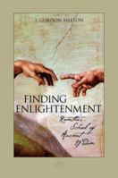 Finding Enlightenment: Ramtha's Modern School of Ancient Wisdom 1885223617 Book Cover