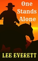 One Stands Alone 1673354637 Book Cover
