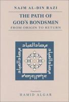 Path of God's Bondsmen: From Origin to Return 1889999334 Book Cover