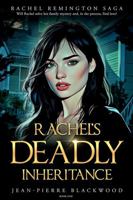 Rachel's Deadly Inheritance B0F7J418ZV Book Cover