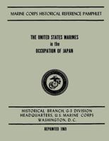 The United States Marines in the Occupation of Japan 150010261X Book Cover