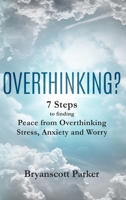 Overthinking? 0966030028 Book Cover