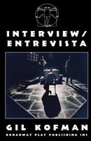 Interview/Entrevista 0881454702 Book Cover