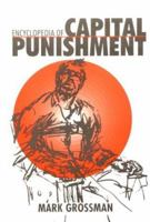 Encyclopedia of Capital Punishment 0874368715 Book Cover