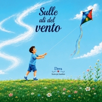 Sulle ali del vento: Libro illustrato con attività (Italian Edition) B0HD17X3H9 Book Cover