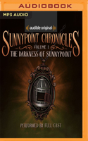 The Darkness of Sunnypoint 197866477X Book Cover