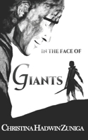 In The Face of Giants B0989X2953 Book Cover