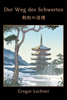 Der Weg des Schwertes: Kenjutsu no Dori (German Edition) 9492722461 Book Cover