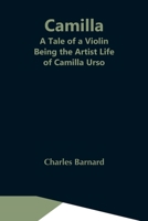 Camilla: A Tale of a Violin 1545038872 Book Cover