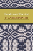 Hand-Loom Weaving 1446520285 Book Cover