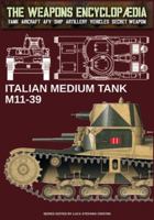 Italian medium tank M11-39 (The Weapons Encyclopaedia) 8893279924 Book Cover
