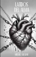 LATIDOS DEL ALMA (Spanish Edition) B0D8J4Y7FY Book Cover