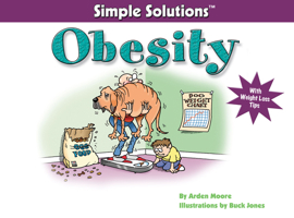 Obesity: Simple Solutions Series (Simple Solutions (Irvine, Calif.).) 1931993629 Book Cover