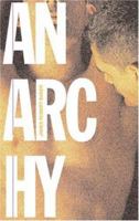 Anarchy: A Novel 1555837433 Book Cover