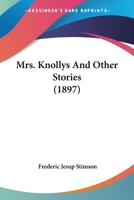 Mrs. Knollys: And Other Stories 1166973069 Book Cover