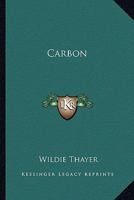 Carbon 0548467412 Book Cover