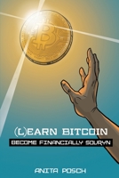 (L)earn Bitcoin: Become Financially Sovryn 3950459154 Book Cover