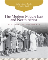 The Modern Middle East and North Africa: A History in Documents 0195338278 Book Cover