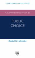 Advanced Introduction to Public Choice 1785362062 Book Cover
