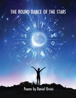 The Round Dance of the Stars 1943691363 Book Cover