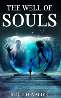 The Well of Souls B0DS3WBFXY Book Cover